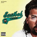 EastBob & Down | A Kenny Fucking Powers Mixtape