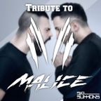 Tribute to Malice Mix by Sid Summons