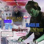 Portobello Radio Saturday Sessions With DJ4Blue: Bring It! Ep17