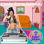 DJ Dolly Llama: Living Room Anthems