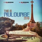 This Is NuLounge 2018