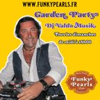 Garden Party 04-09-23 by Dj Valdo MusiK - Funky Pearls Radio