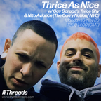 Thrice As Nice w/ Twice Shy & Nita Aviance - 16-Nov-20