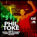 SOS#380 - PHIL TOKE live at SOUL OF SYDNEY FUNK FUNDRASIER with JOHN MORALES (NYC) - Feb 2020
