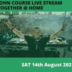 John Course Sat 14th Aug 2021 Covid Lockdown Live Broadcast