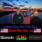 Labor Day On The Bay Boat Mix Vol. 14 (Feat. DJ B3 & DJ Danahy)