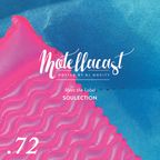 DJ MoCity - #motellacast E72 - 14-09-2016 [Meet the Label: Soulection]