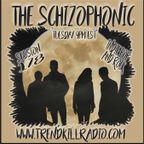 The Schizophinic On Trendkill Radio - Session 178
