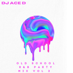 Old School R&B Party Mix Vol 2