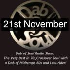 Dab of Soul Radio Show 21st November 2022 - Top 7 Choices From Mike Jaques