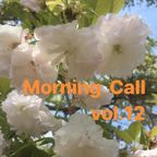 Morning Call vol.12