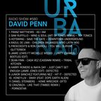Urbana Radio Show By David Penn Chapter #580