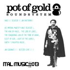 POT OF GOLD SOUNDSYSTEM "ITAL MUSIC#013"