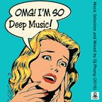 I'm So Deep Music !