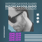 Dutchican Soul >> Radio << June 2019