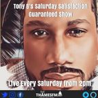 Saturday Satisfaction Guaranteed with Tony B 17-02-24 ThamesFM