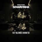 HJ7 Blends #93 - DJ Maruyama