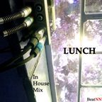 lunch - In House Mix