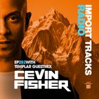 Cevin Fisher's Import Tracks Radio 282