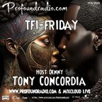 Tony Concordia on Profound Radio - Deep in the Mix  -  Show 35