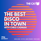 Best Disco in Town with Chris Cadman, 17th February