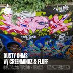 Dusty Ohms w/ GreenMindz & Fluff - Aaja Channel 2 - 03 08 23