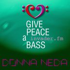 Give Peace A Bass #32 – invader.FM – 08.10.20 - Radio show