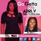 The Go Getta Mix With ADRI.V The Go Getta On Hot 99.1 & 93.7 WBLK With DJ Heat 1.6.2016 Mix 1