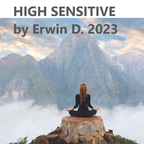 HIGH SENSITIVE by Erwin D. 2023