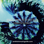 this is em:t 2003-2006 - a label mix by m:ke g