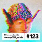 Guest Mix #123 - Hommy Tilfiger