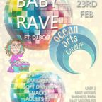 DJ Boo - Baby Rave @ Ocean Arts - 23-02-2019
