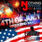 NOTHING SPECIAL, JUST A MIX #1 "4TH OF JULY"