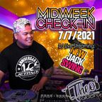 Midweek Check-in // New Jack Swing // 7/7/2021