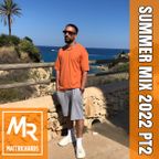 @DJMATTRICHARDS | SUMMER 2022 MIX PART 2