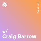 Light of Day w/ Craig Barrow - 23rd December 2019