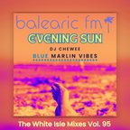 Chewee for Balearic FM Vol. 95 (Blue Marlin Vibes)