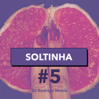 MIX - SOLTINHA #5 ( CUNTY )