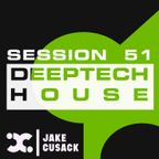 Jake Cusack - Deep Tech - March - Session 51