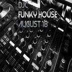 DjC Funky House mix Aug 18