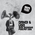 1605 Podcast 025 with Dandi & Ugo