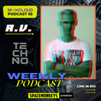 R.V. - Podcast 055 - SPACEMONKEYS UK