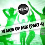 Morsy - Warm Up Mix (Part 4)