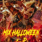 MIX HALLOWEEN - DJ BL3ND x_D - LIVE