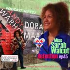 Portobello Radio Saturday Sessions With Sarah Walcott: Miss Walcott's Detention Ep45