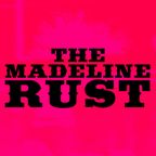 The Madeline Rust Mixtape 03