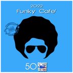 Funky Cafè 50 - DjSet by BarbaBlues
