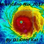Hurricane Mix 2017 by DJ Cool Kat