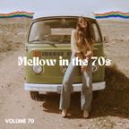 Mellow in the 70s  70