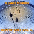 DJ Moz Morris - Best Of 2021 VOLUME 4